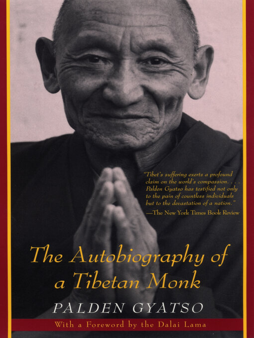 Title details for The Autobiography of a Tibetan Monk by Palden Gyatso - Available